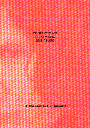 CONFLICTO NO ES LO MISMO QUE ABUSO