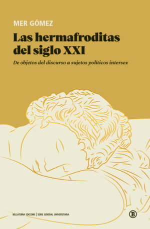 LAS HERMAFRODITAS DEL SIGLO XXI