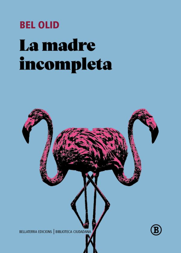 LA MADRE INCOMPLETA