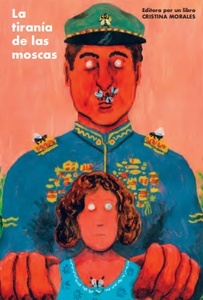 LA TIRANÍA DE LAS MOSCAS
