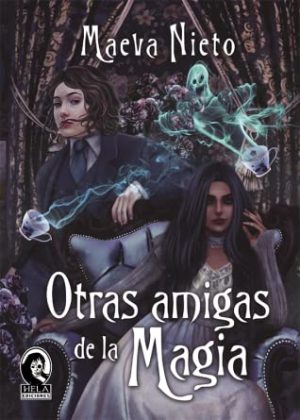 OTRAS AMIGAS DE LA MAGIA