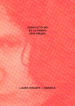 CONFLICTO NO ES LO MISMO QUE ABUSO