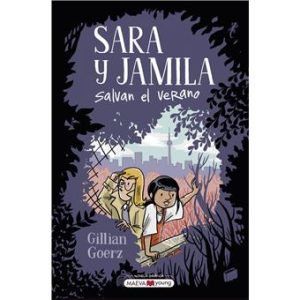 SARA Y JAMILA SALVAN EL VERANO