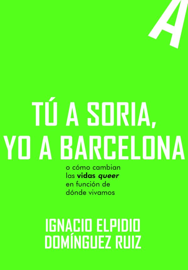 TU A SORIA - YO A BARCELONA
