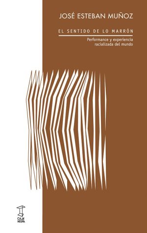 EL SENTIDO DE LO MARRÓN